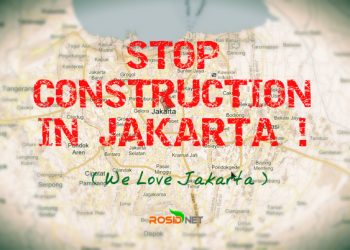 Stop Construction in Jakarta