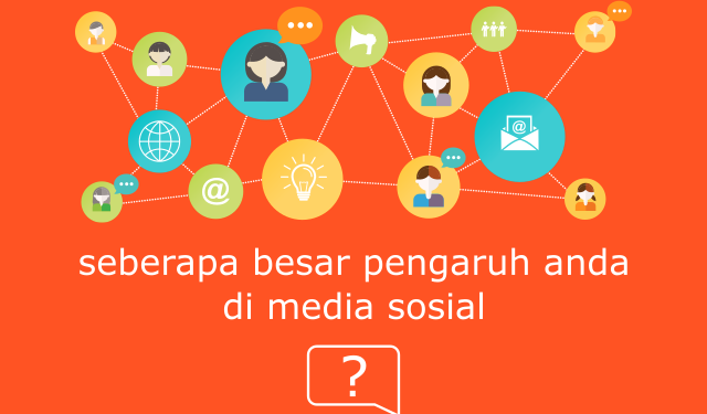 Mengukur Seberapa Besar Pengaruh Kita di Media Sosial Menggunakan Klout Score